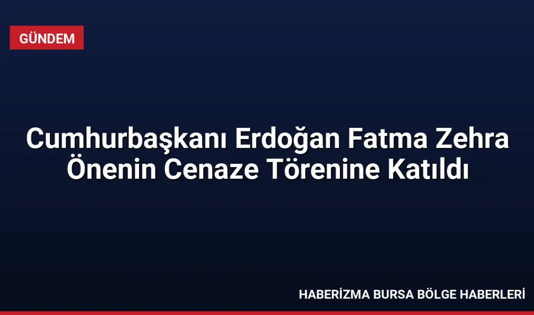 Cumhurbaşkanı Erdoğan, AK Parti Şanlıurfa Milletvekili Abdulkadir Emin Önen'in vefat