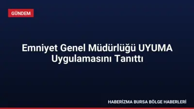 Emniyet Genel Müdürlüğü ekipleri, uyuşturucuyla mücadele kapsamında UYUMA uygulamasını tanıttı