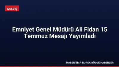 Emniyet Genel Müdürü Ali Fidan, 15 Temmuz Demokrasi ve Millî