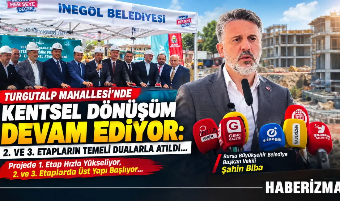 İnegöl Belediyesi garantörlüğünde yürütülen ve ilçenin geleceğini şekillendirecek olan Turgutalp