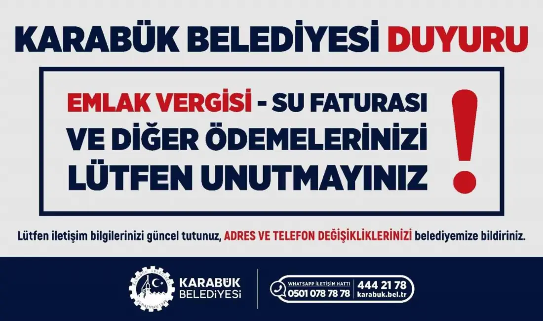 Karabük Belediyesi, emlak vergisi, su faturaları ve diğer belediye ödemelerinin