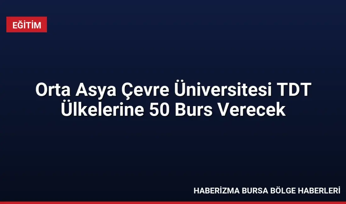 Taşkent merkezli Orta Asya Çevre ve İklim Değişikliği Çalışmaları Üniversitesi,