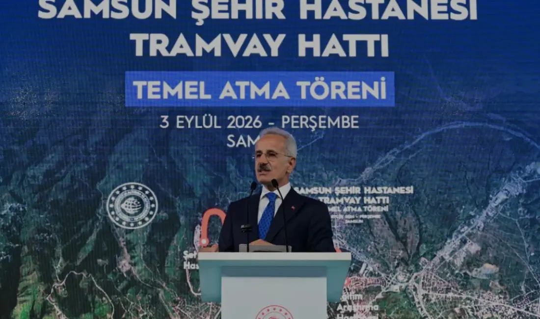 Samsun'da ulaşımı rahatlatacak 13,3 kilometrelik yeni tramvay hattının temeli Bakan