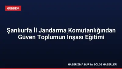 Şanlıurfa İl Jandarma Komutanlığı ve KADEM iş birliğiyle, personel için