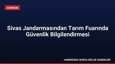 Sivas İl Jandarma Komutanlığı, kentteki tarım fuarında vatandaşları trafik güvenliği,