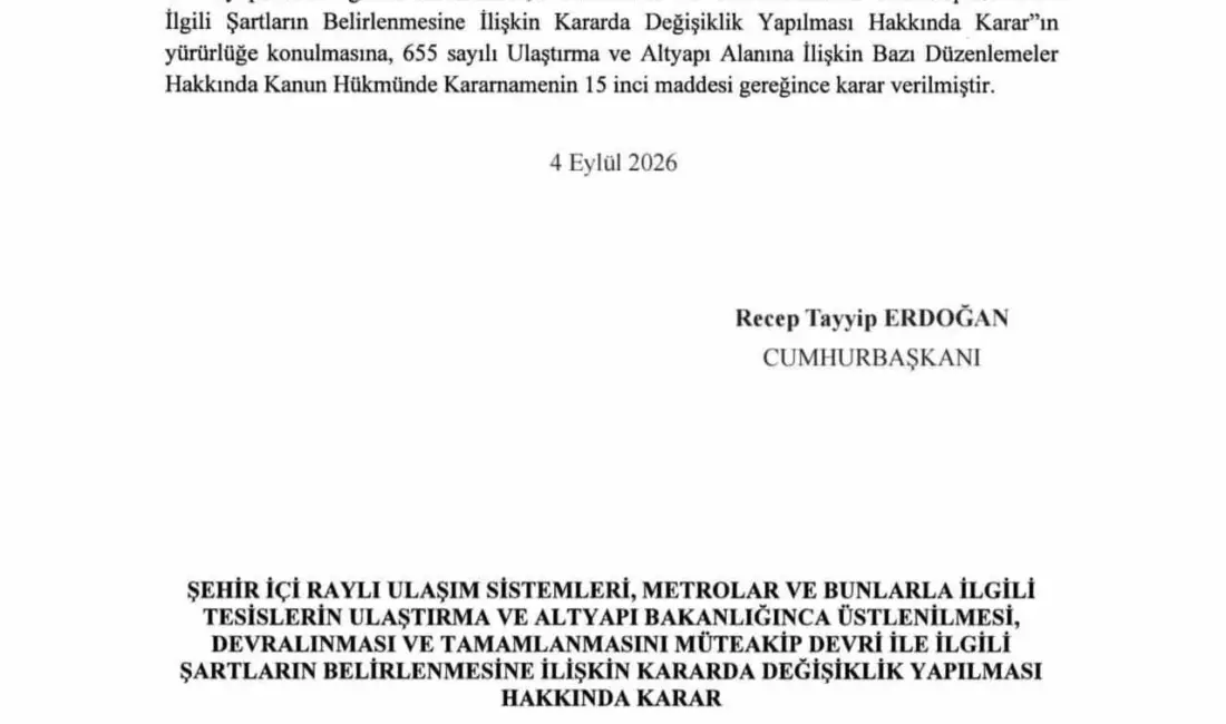 Van tramvay hattı projesinin Ulaştırma ve Altyapı Bakanlığınca üstlenilmesi, devralınması