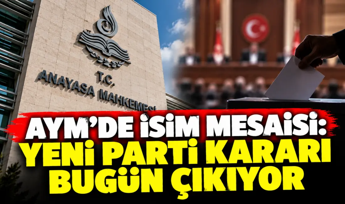 Anayasa Mahkemesi (AYM) Genel Kurulu, Türk siyasetinin son dönemdeki en