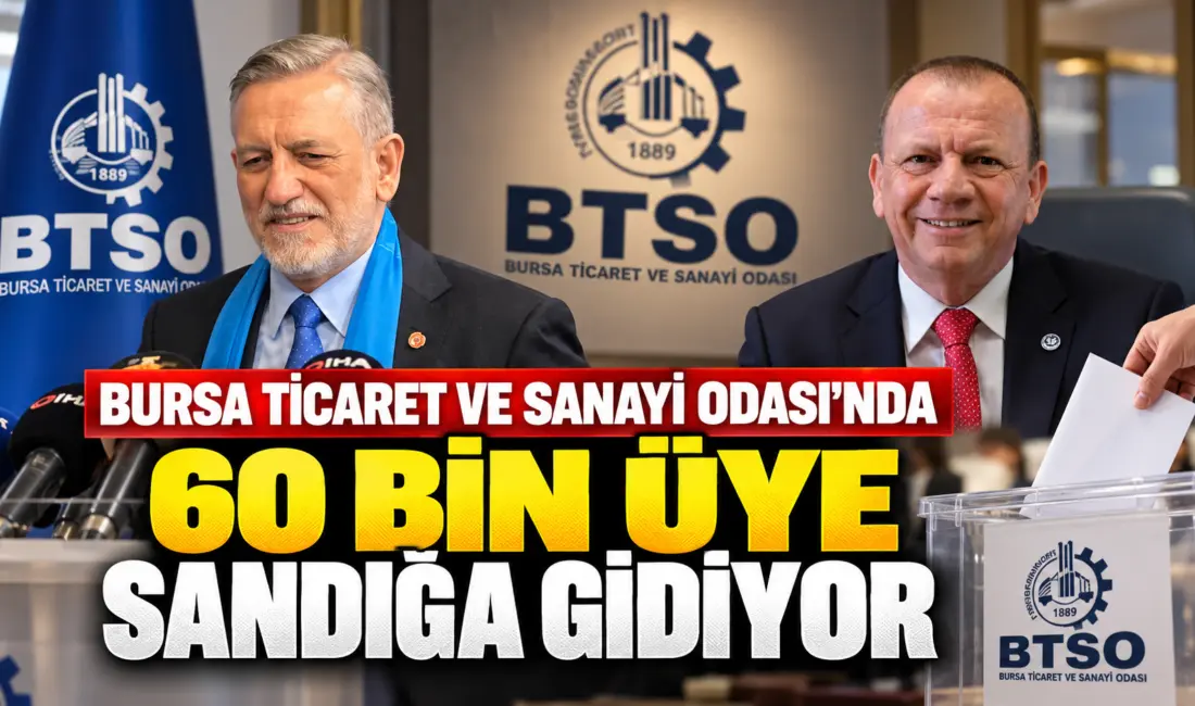 Bursa Ticaret ve Sanayi Odası’nda (BTSO) 2026-2030 döneminin komite ve