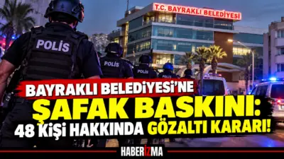 İzmir Cumhuriyet Başsavcılığı koordinesinde Bayraklı Belediyesi'ne yönelik yürütülen 'yolsuzluk', 'rüşvet'