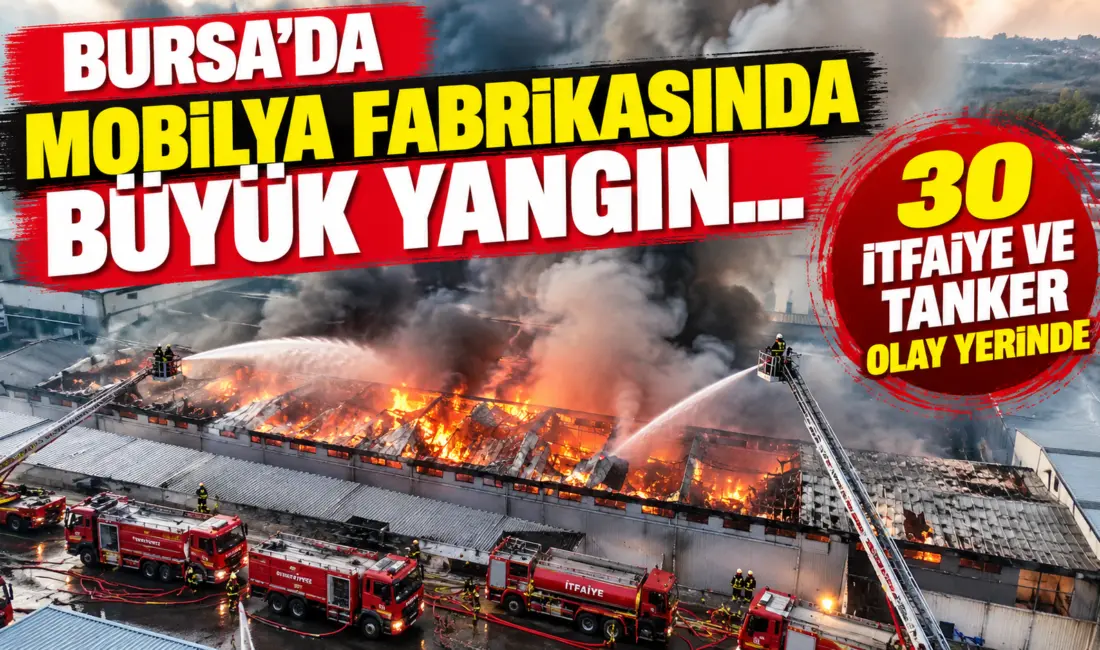 Bursa’nın Nilüfer ilçesinde bir mobilya üretimi yapılan fabrikada çıkan yangın