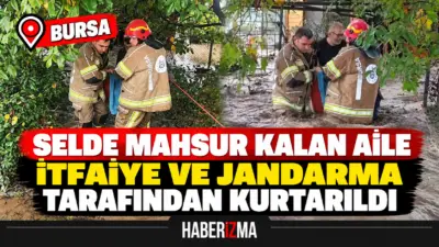 Bursa’nın İznik ilçesinde sel sularının taşması sonucu evlerinde mahsur kalan