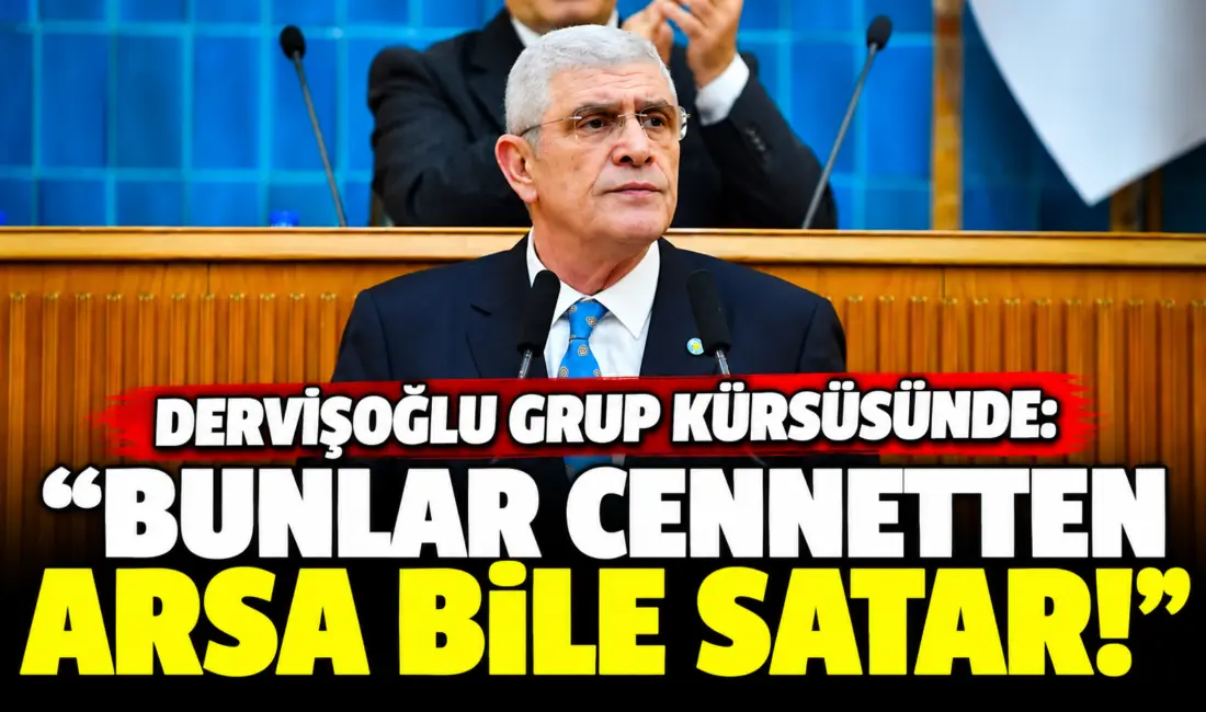 İYİ Parti Genel Başkanı Müsavat Dervişoğlu, TBMM Grup Toplantısı'nda sermaye