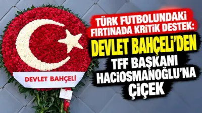 Milliyetçi Hareket Partisi (MHP) Genel Başkanı Devlet Bahçeli, Türk futbolunun