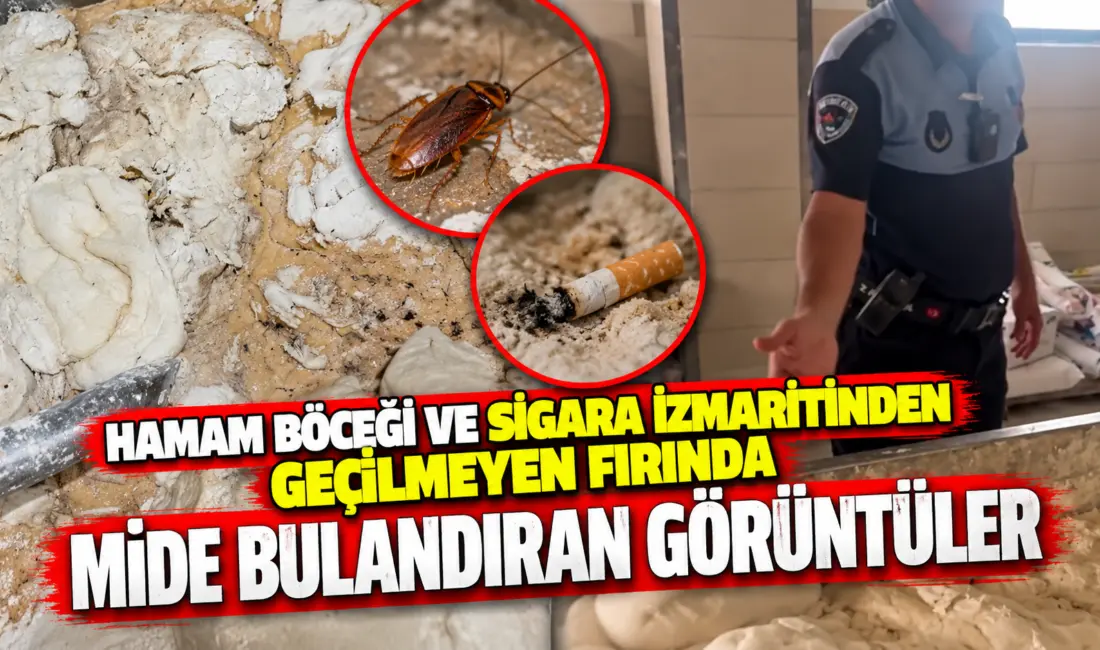 Hatay’da İskenderun Belediyesi zabıta ekiplerinin fırına gerçekleştirdiği denetimde mide bulandıran