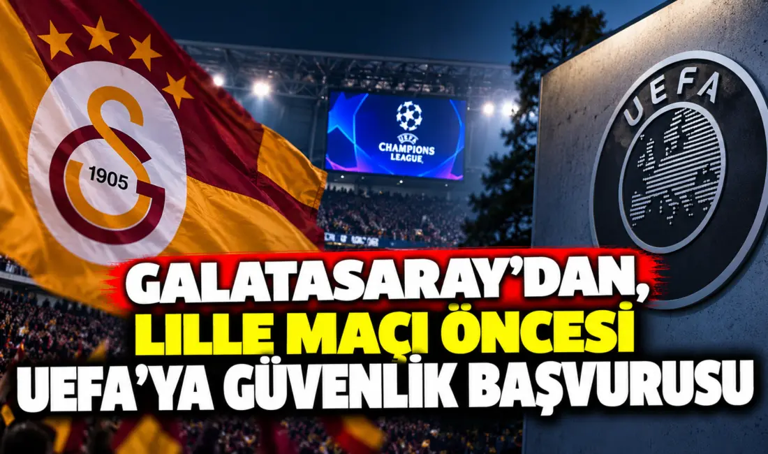 UEFA Şampiyonlar Ligi üçüncü haftasında yarın deplasmanda Lille ile karşılaşmaya