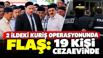 Ankara Cumhuriyet Başsavcılığı koordinesinde 'Alihan Kuriş çıkar amaçlı suç örgütü'ne