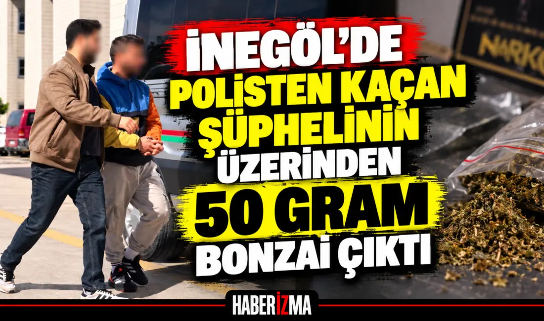 Bursa’nın İnegöl ilçesinde polisten kaçan şüphelinin üzerinde yaklaşık 50 gram