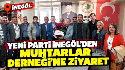 YENİ Parti İnegöl İlçe Başkanı Erkan Dönmez ve yönetim kurulu