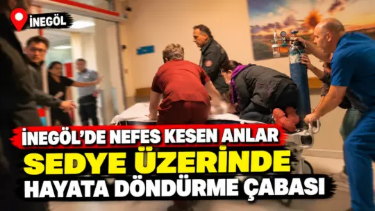 Bursa’nın İnegöl ilçesinde nefes borusuna tavuk eti kaçan 1 yaşındaki