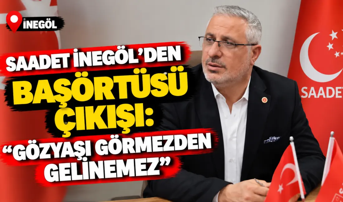 Saadet Partisi İnegöl İlçe Başkanı Ahmet Yıldız, Azerbaycan'da başörtüleri nedeniyle