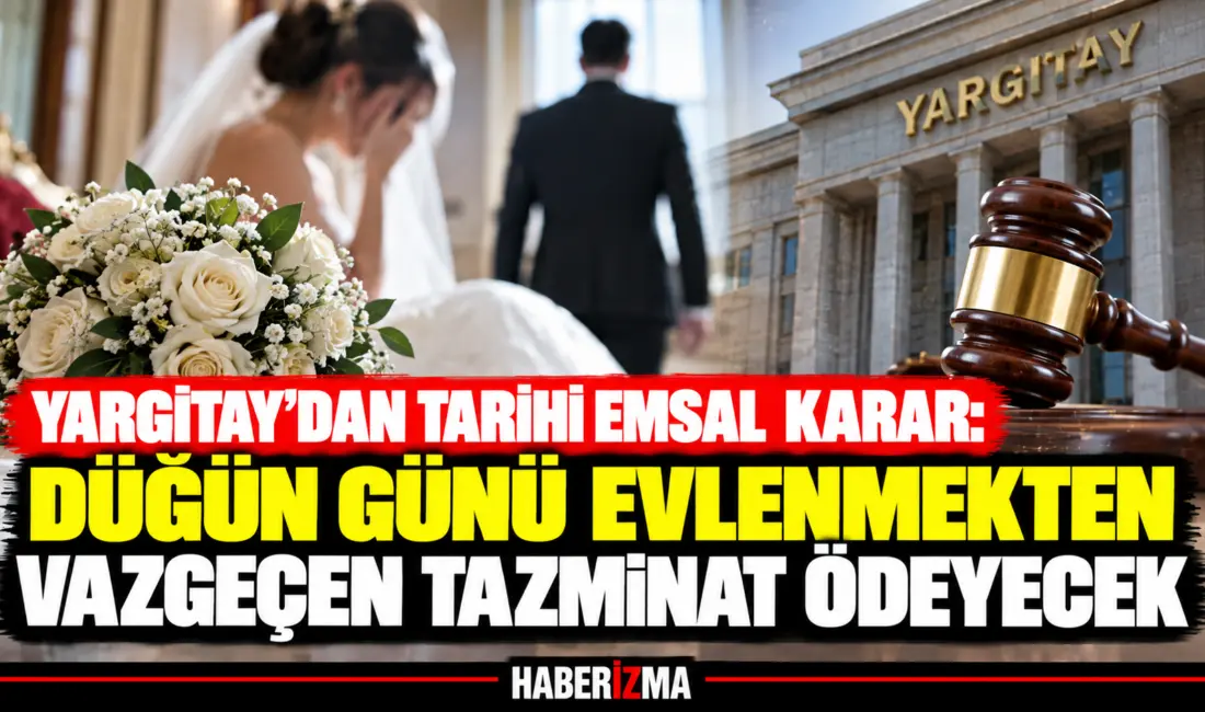 Yargıtay 2. Hukuk Dairesi, düğün hazırlıkları tamamlanmışken telefon açıp "Ben