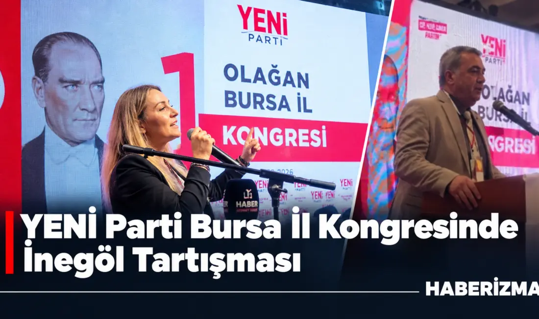 YENİ Parti Bursa İl Başkanlığı’nın 1. Olağan Kongresi, İnegöl delegesi
