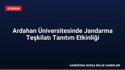 Ardahan İl Jandarma Komutanlığı, Ardahan Üniversitesinde düzenlenen 2026-2027 Akademik Yılı