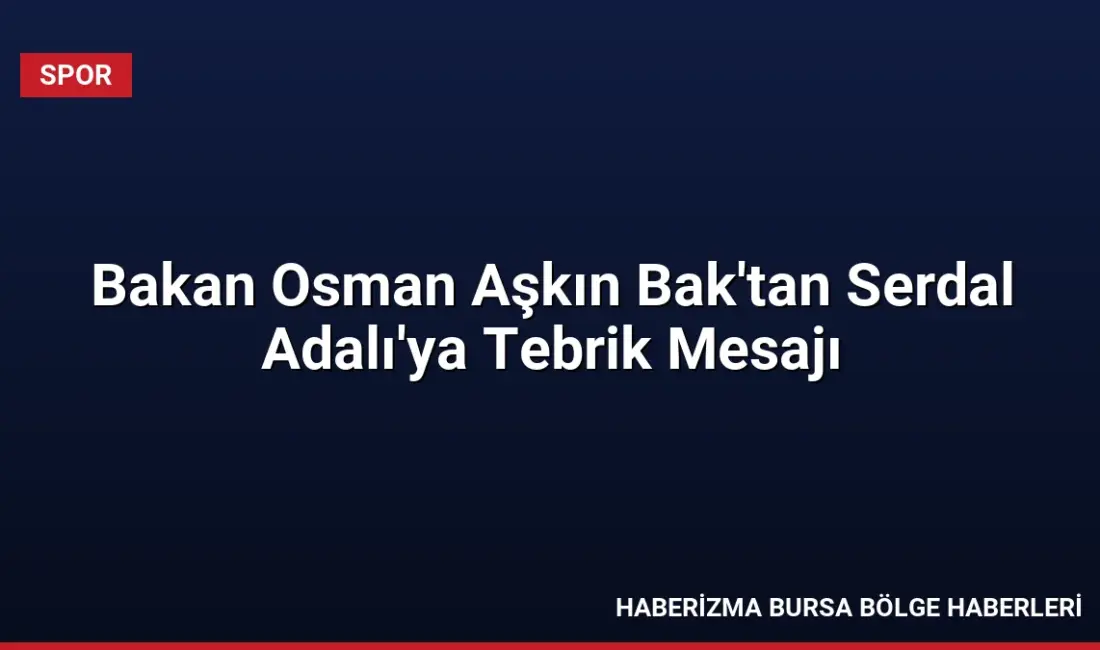 Gençlik ve Spor Bakanı Dr. Osman Aşkın Bak, Beşiktaş Kulübü