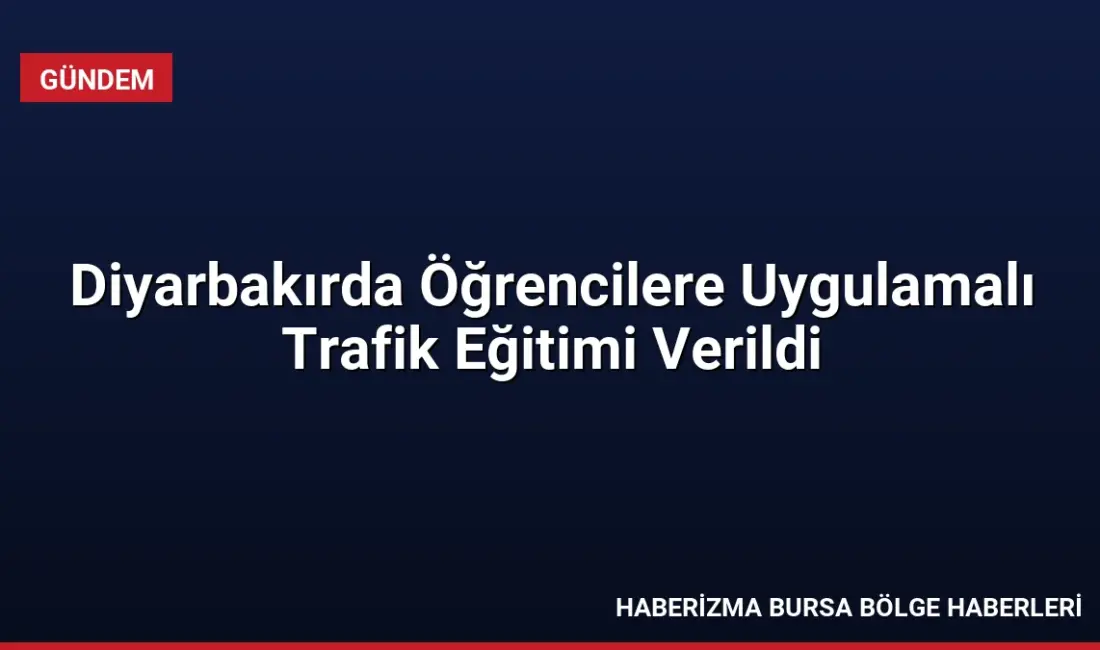 Diyarbakır İl Jandarma Komutanlığı, Mobil Jandarma Trafik Eğitim Tırı ile