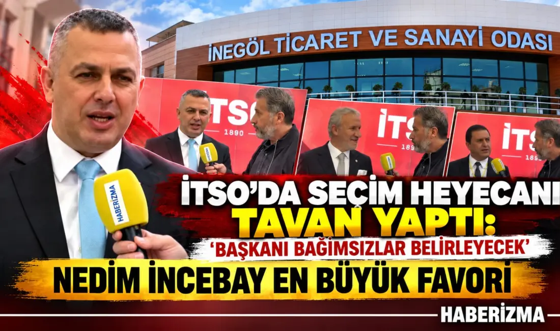 İnegöl Ticaret ve Sanayi Odası (İTSO) komite seçimleri, sanayici ve