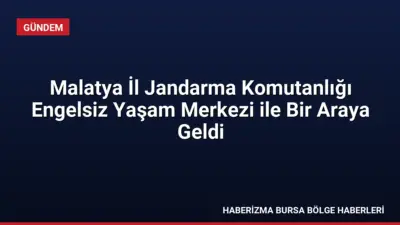 Malatya İl Jandarma Komutanlığı, Engelsiz Yaşam Merkezi'ndeki çocuklarla sosyal gezi