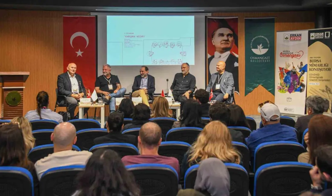 Osmangazi Belediyesi’nin “700. Yılında Bursa Mimarlığı Konuşuyor” programı çerçevesinde gün