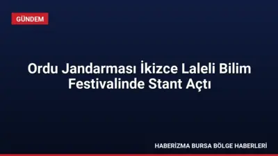 Ordu İl Jandarma Komutanlığı, İkizce Laleli Bilim Festivali'nde açtığı stantla