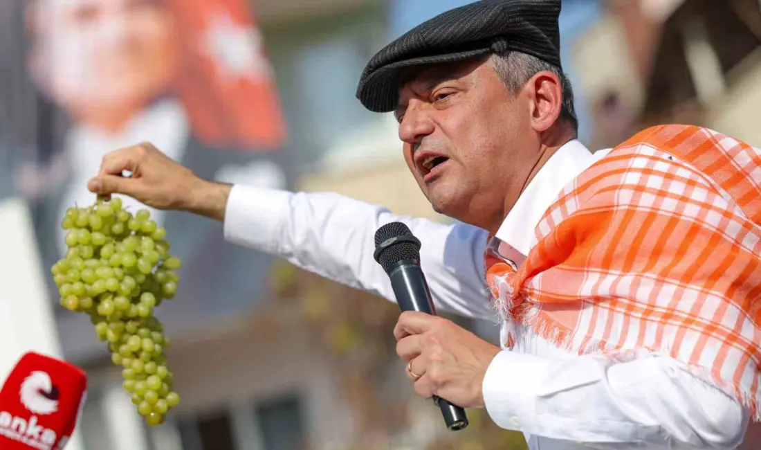 Yeni Parti Genel Başkanı Özgür Özel, Manisa’nın Sarıgöl ilçesinde üzüm