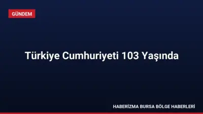 Türkiye Cumhuriyeti'nin kuruluşunun 103. yıldönümü, İçişleri Bakanlığı'nın paylaştığı mesaj ve