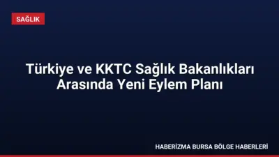 Sağlık Bakanı Kemal Memişoğlu ve KKTC Sağlık Bakanı Hakan Dinçyürek,